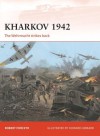 Kharkov 1942: The Wehrmacht strikes back (Campaign) - Robert Forczyk, Howard Gerrard