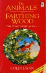 The Animals Of Farthing Wood: The Story Continues.... - Colin Dann