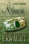 Nilamrut: Die Hoffnung erwacht - Andrea Bielfeldt