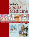 Netter's Sports Medicine (Netter Clinical Science) - Christopher J. Gallagher, Eric McCarty, Craig Young, Margot Putukian