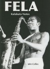 Fela: Kalakuta Notes - John Collins