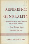 Reference and Generality: An Examination of Some Medieval and Modern Theories - Peter T. Geach