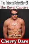 The Royal Captive - Cherry Dare