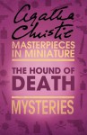 The Hound of Death: An Agatha Christie Short Story - Agatha Christie