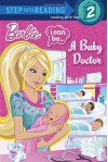 I Can Be...a Baby Doctor (Barbie) - Kristen L. Depken