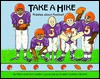 Take a Hike: Riddles about Football - Rick Walton, Ann Walton