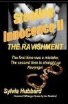 Stealing Innocence II: The Ravishment - Sylvia Hubbard