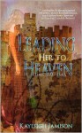 Leading Her to Heaven - Kayleigh Jamison, Kayleigh Jameison