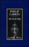 The North Ship - Philip Larkin