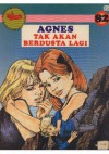 Agnes tak akan berdusta lagi (Nina, #82) - Various