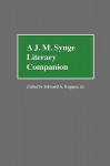 A J. M. Synge Literary Companion - Edward A. Kopper