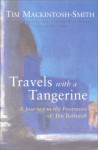 Travels with a Tangerine - Tim Mackintosh-Smith