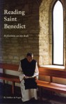 Reading Saint Benedict: Reflections on the Rule - Adalbert de Vogüé, Colette Friedlander