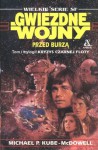 Przed burzą (Kryzys Czarnej Floty, #1) - Michael P. Kube-McDowell, Radosław Kot