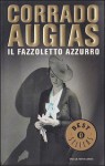 Il fazzoletto azzurro - Corrado Augias