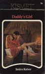 Daddy's Girl - Janice Kaiser