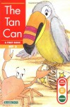 Tan Can, The (Get Ready, Get Set, Read!/Set 2) - Gina Clegg Erickson, Kelli C. Foster