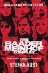 The Baader-Meinhof Complex - Stefan Aust, Anthea Bell