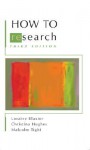 How to Research - Loraine Blaxter, Malcolm Tight, Christina Hughes