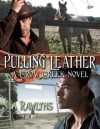 Pulling Leather (A Crow Creek Novel) - Nya Rawlyns