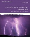 Substance Abuse Counseling: Theory and Practice Plus Mycounselinglab with Pearson Etext -- Access Card Package - Patricia Stevens, Robert L. Smith