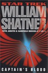 Captain's Blood (Star Trek: Totality #2) - William Shatner, Garfield Reeves-Stevens, Judith Reeves-Stevens