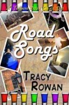 Road Songs - Tracy Rowan