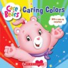 Caring Colors - Scholastic Inc., Scholastic Editorial