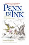 Penn in Ink - Samuel Hughes