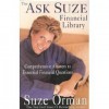 The Ask Suze Financial Library 9 Volumes - 1. Insurance, 2. Debt, 3. Wills and trusts, - Suze Orman