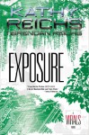 Exposure - Kathy Reichs, Brendan Reichs