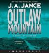 Outlaw Mountain (Audio) - J.A. Jance, C.J. Critt