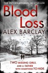 Blood Loss - Alex Barclay