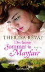 Der letzte Sommer in Mayfair: Roman - Theresa Révay