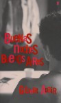 Buenas Noches Buenos Aires - Gilbert Adair