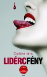 Lidércfény (true Blood, #5) - Charlaine Harris