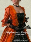 Misfortune's Lady - Sandra Sookoo