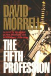 The Fifth Profession - David Morrell