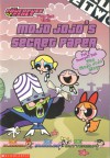 Mojo Jojo's Secret Paper - Mary Jo Duffy, Christopher Cook, Michele Parrish-McKnight