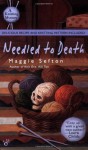 Needled to Death - Maggie Sefton
