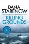 Killing Grounds (Kate Shugak #8) - Dana Stabenow