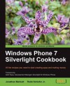 Windows Phone 7 Silverlight Cookbook - Robb Schiefer Jr., Jonathan Marbutt