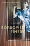 Borrowed Finery: A Memoir - Paula Fox