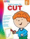 Let's Learn to Cut, Grades Toddler - PK - Spectrum, Spectrum