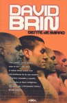 Gente de barro - David Brin, Rafael Marín Trechera