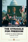 The Struggle for Freedom: A History of African Americans - Clayborne Carson, Emma J. Lapsansky-Werner, Gary B. Nash