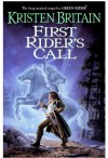 First Rider's Call: Green Rider #2 - Kristen Britain