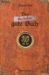 Das verboten gute Buch - Magnus Myst