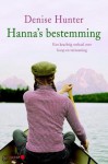 Hanna's bestemming - Denise Hunter