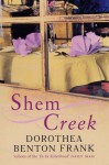 Shem Creek (Lowcountry Tales #4) - Dorothea Benton Frank